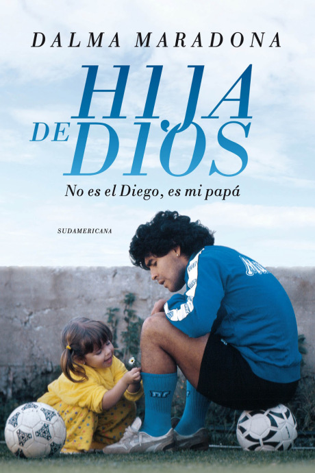 Dalma Maradona: Tanrının Kızı